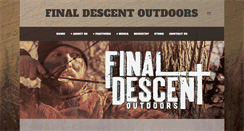 Desktop Screenshot of finaldescentoutdoors.com